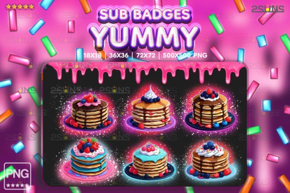 Download 6 Yummy Sub Badges Cake Twitch Pancakes - Yummy sub badges Collection